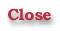 Close
